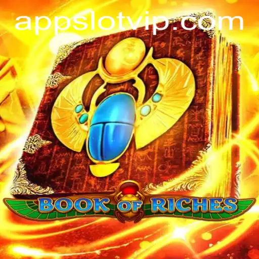 Exploring the Exciting World of BookofRiches: A SlotVIP Guide